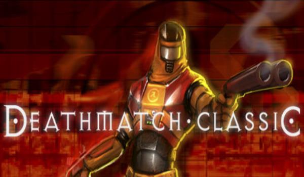 DeathMatchClassics